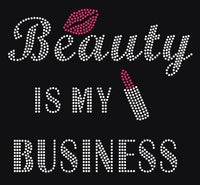 Beauty is My Business Rhinestone Transfer C25