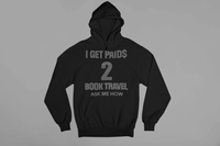 I Get Paid 2 Book Travel Transfer D9