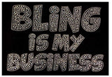 Bling is my Business Rhinestone Transfer B1-B3