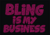 Bling is my Business Rhinestone Transfer B1-B3