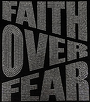 Faith over Fear Transfer J16