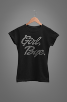 Girl Bye Rhinestone Transfer C13