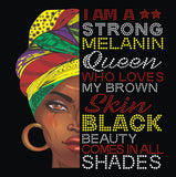 I am a Strong Melanin Queen Vinyl/Rhinestone Transfer G26