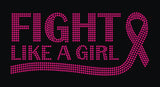 Fight Like a Girl Rhinestone Transfer