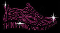 Think Pink, Walk Proud Rhinestone Transfer